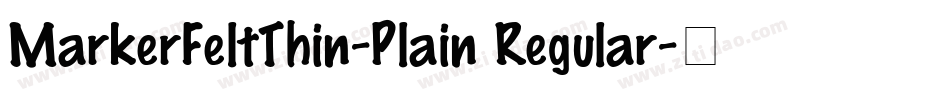 MarkerFeltThin-Plain Regular字体转换